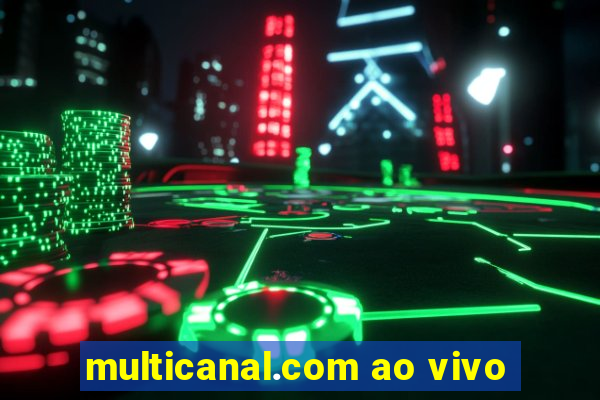 multicanal.com ao vivo